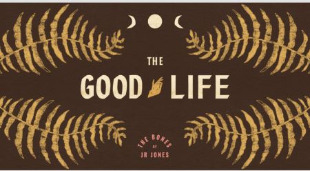 The Good Life
        Banner