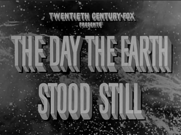 Day the Earth
        Stood Still