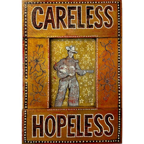 Careless &
          Hopeless